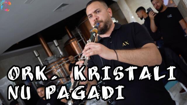 ORK. KRISTALI - NEW KIUCHEKA - NU PAGADI - 2025/ОРК. КРИСТАЛИ - НОВО - КЮЧЕКА - НУ ПОГОДИ - 2025