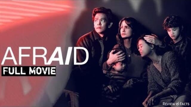 AFRAID (2024) FULL MOVIE | HORROR THRILLER | OFFICIAL UPLOAD | HD QUALITY | SCARY & review & facts