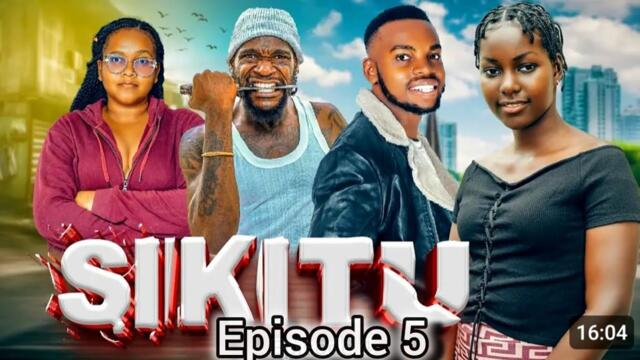 SIKITU | ep 5 |