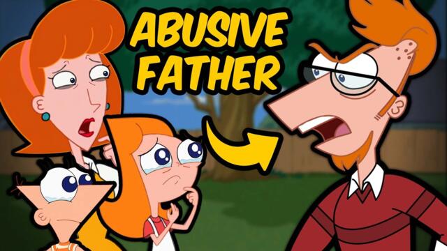 Candace's TRAUMATIC Childhood (Phineas and Ferb Theory)