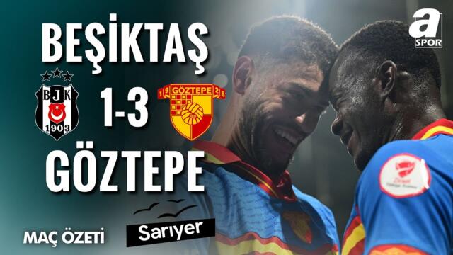 Beşiktaş 1-3 Göztepe | MAÇ ÖZETİ | Ziraat Türkiye Kupası Çeyrek Final | 03.04.2025