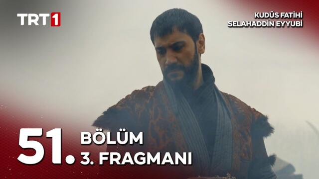 Kudüs Fatihi Selahaddin Eyyubi 51. Bölüm 3. Fragmanı  @kudusfatihiselahaddineyyubi