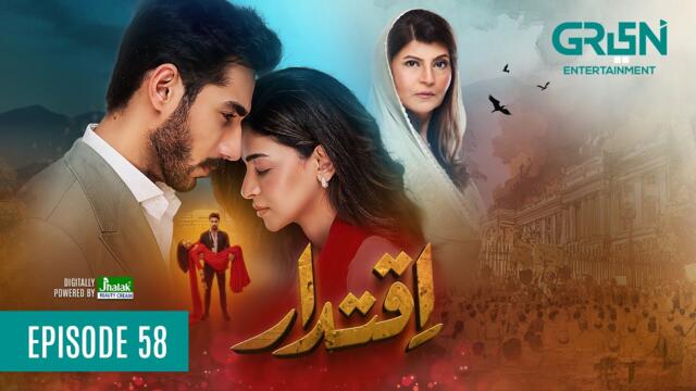 Iqtidar Episode 58 (Subtitles) 4th April 2025 | Anmol Baloch - Ali Raza | Green TV Entertainment