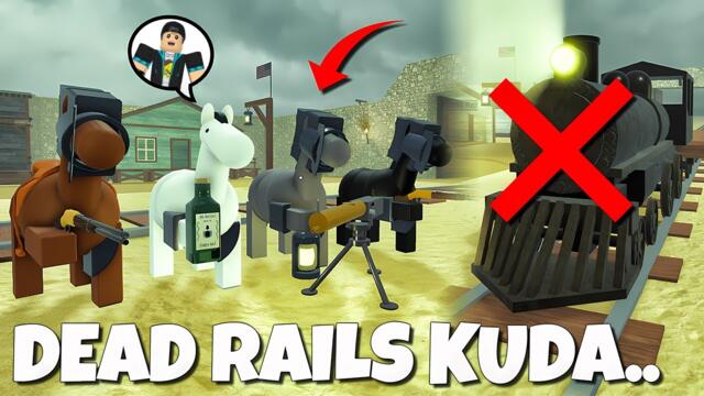 NO KERETA!! Dead Rails Tapi Jadi KUDA & Dapatkan CLASS HORSE Limited 🐴🐎🐴 | Dead Rails Indonesia