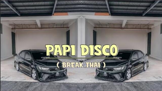 PAPI DISCO  ||  DISCO YAW REMIX