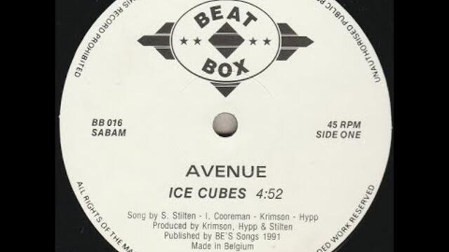 Avenue – Ice Cubes (1991)