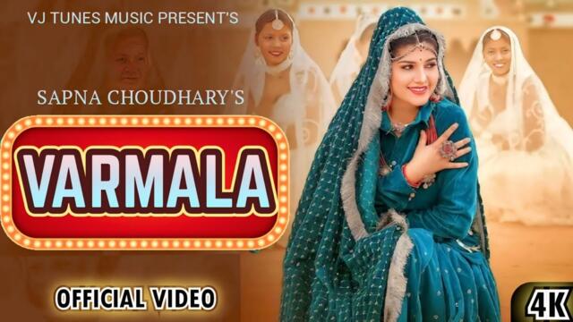 VARMALA (Official Video) Sapna Chaudhary | Masoom Sharma , Vinod Jatusana | New Haryanvi Songs 2025