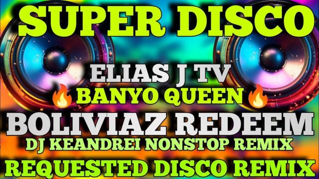 🔥SUPER DISCO SUMMER ROAD TRIP☀️⛱️    SUPER NONSTOP DISCO PARTY TRENDING💥  ✨DJ KEANDREI REMIX✨