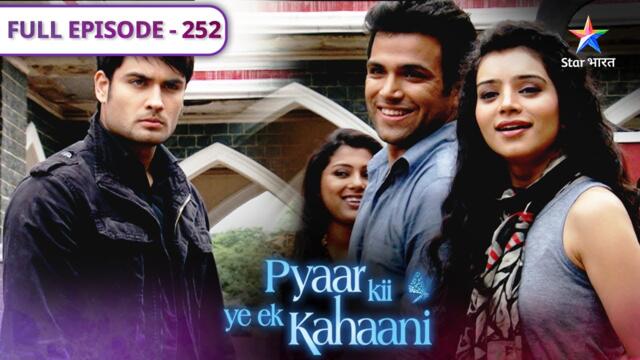 Pyaar Kii Ye Ek Kahaani | Abhay Superhero hai! | FULL EPISODE 252