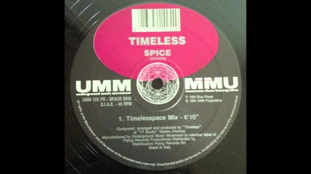 Timeless - Spice (Timelesspace Mix) (1994)