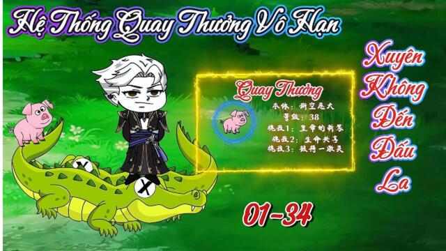 Full version 01-34 | Xuyên không đến Đấu La -Hệ Thống Quay Thưởng Vô Hạn  || B Sub