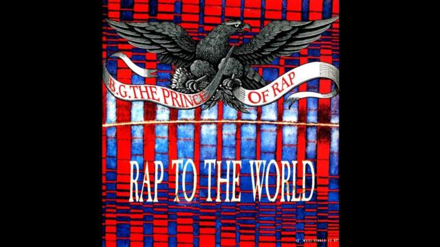 B.G. THE PRINCE OF RAP - RAP TO THE WORLD (12" SPECIAL WORLD-CLUBMIX) - 1990