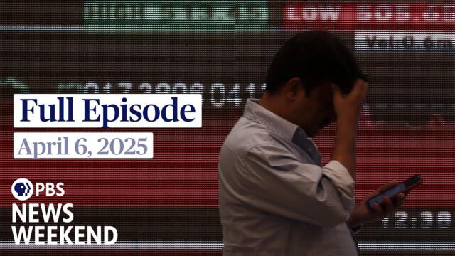 PBS News Weekend full episode, April 6, 2025
