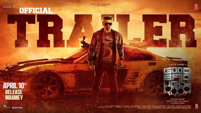 Good Bad Ugly Tamil Trailer | Ajith Kumar | Trisha | Adhik Ravichandran | Mythri Movie Makers
