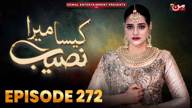Kaisa Mera Naseeb | Episode 272 | Namrah Shahid - Waqas Sattar | MUN TV Pakistan