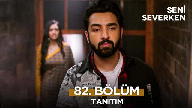 Seni Severken Hint Dizisi 82. Bölüm Fragmanı | 8 Nisan Salı @SeniSeverkenHintDizisi​