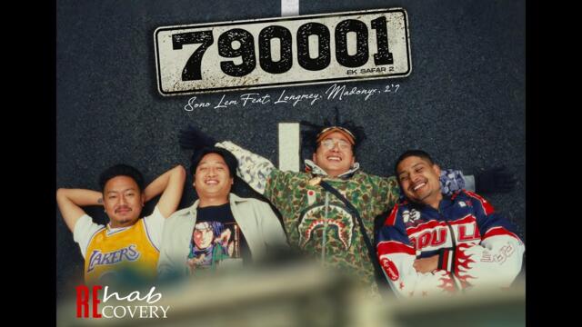 Sono Lem - 790001 (Official Music Video) | ft. Longmey, Madonyx & 2'7 | Ek Safar II