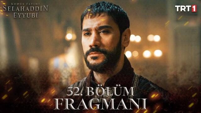 Kudüs Fatihi Selahaddin Eyyubi 52. Bölüm Fragmanı @trt1