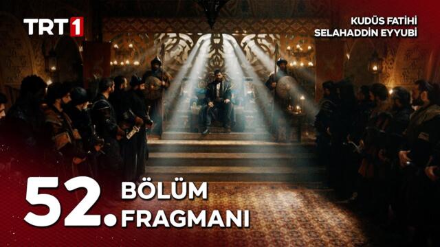 Kudüs Fatihi Selahaddin Eyyubi 52. Bölüm Fragmanı  @kudusfatihiselahaddineyyubi