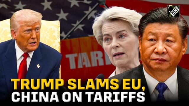 “Have to buy energy from us…”, US President Donald Trump slams European Union