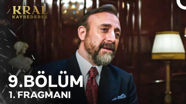 Kral Kaybederse 9. Bölüm 1. Fragmanı | Ben, Benim Olanı Kimseyle Paylaşmam