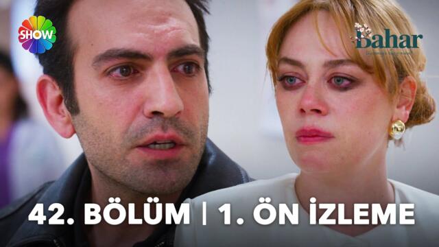 Bahar 42. Bölüm 1. Ön İzleme | "En doğru seçimlerde, hayatında başarılar..."