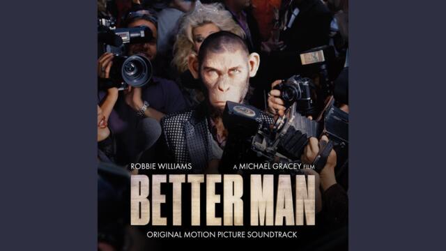 I Found Heaven (From Better Man: Original Motion Picture Soundtrack)