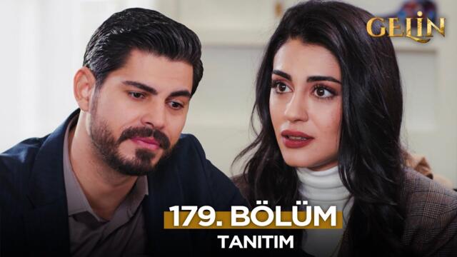 Gelin Dizisi 179. Bölüm (2.Sezon) Fragmanı | 10 Nisan Perşembe@GelinDizisi