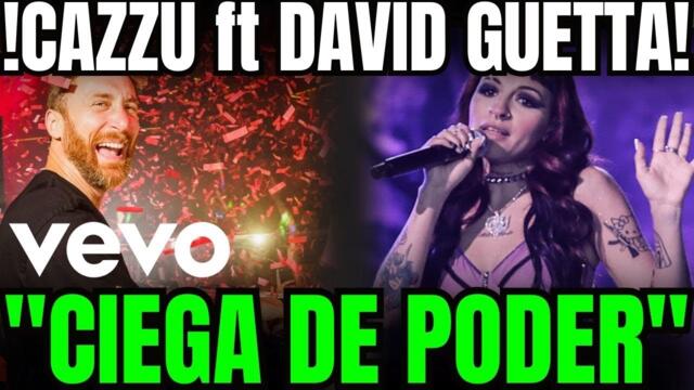 ❤️‍🔥🔥LANZAMIENTO EXCLUSIVO💣En directo Cazzu ft David Guetta - "Ciega de Poder" - VeVo Oficial🎤😮