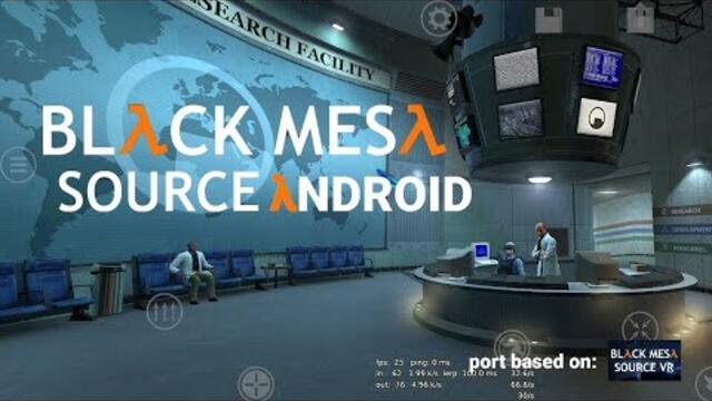 Black Mesa Source on Android by @nillerusr  | Test version