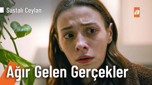 Ceylan gerçeklerle yüzleşti! - Sustalı Ceylan 2. Bölüm