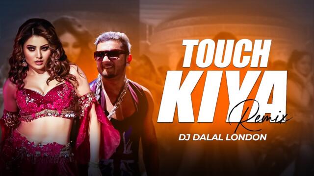 Touch Kiya | Troll Remix | Yo Yo Honey Singh | DJ Dalal London | Urvashi Rautela | Latest Item Songs