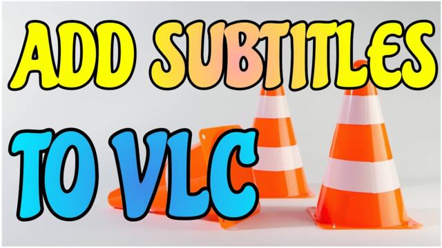 How To Add Subtitles To Video On VLC Media Player QUICK TUTORIAL
