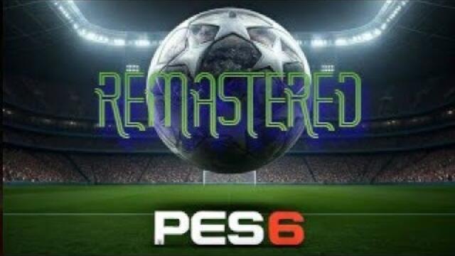 PES 6 Remastered - Gameplay Preview