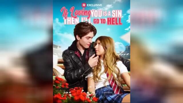 If Loving You is a Sin then I'll Go to Hell ● F U L L ●