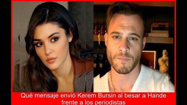 KEREM ARDE Beso FRENTE a TODOS MENSAJE OCULTO a Hande