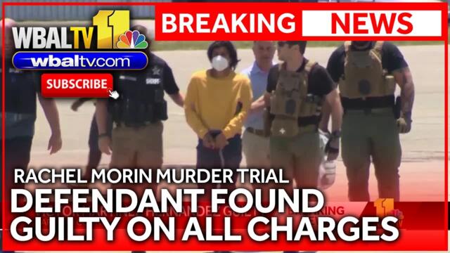 Man found guilty on all charges in Rachel Morin murder trial