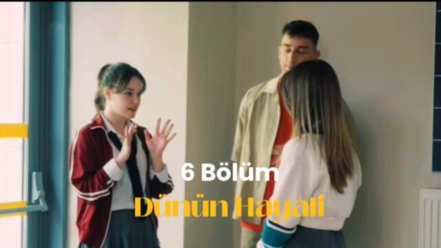 Dünün Hayali 6 Bölüm