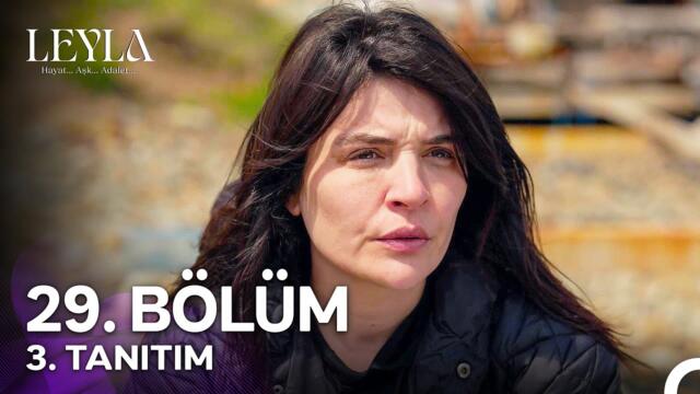 Leyla: Hayat…Aşk…Adalet... 29. Bölüm 3. Tanıtım - "Nur ve Mali Yurt Dışına Kaçtı!"