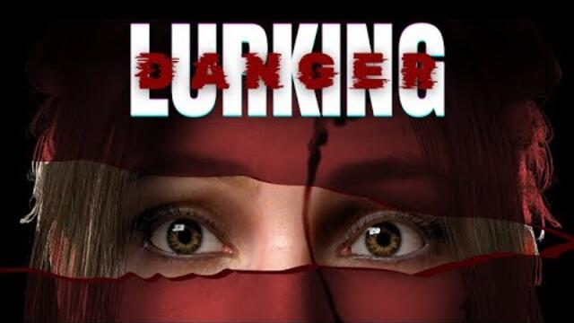 Lurking Danger - Launch trailer