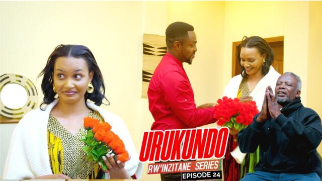 URUKUNDO RW'INZITANE EPISODE 24 : DARLENE MUBYISHIMO BY'URUKUNDO???RWAMPARA MUMASENGESHO !!!