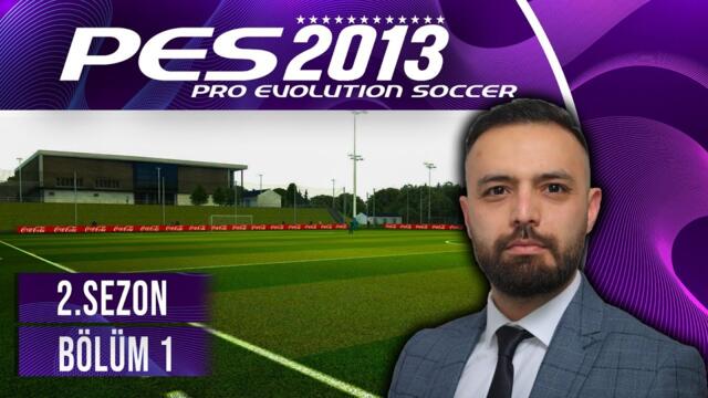 PES2013 | 2. SEZON | 1.BÖLÜM