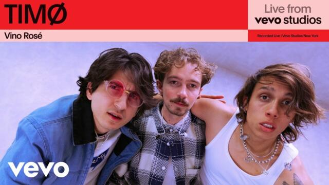 TIMØ - Vino Rosé (Live From Vevo Studios)
