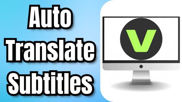 How to Auto Translate Subtitles in VEED.IO | Easy Video Subtitle Translation