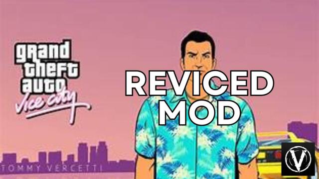 GTA Vice City Reviced Mod - Setup Guide