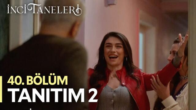 İnci Taneleri – 40.Bölüm Tanıtım 2