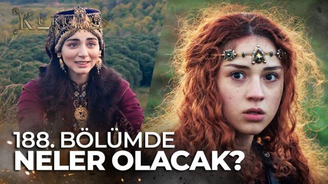 Kuruluş Osman 188. Bölüm bu akşam atv'de!