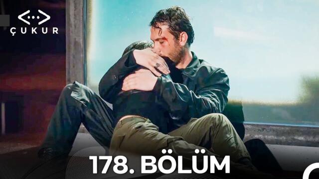 Çukur 178. Bölüm (Kısa Versiyon)