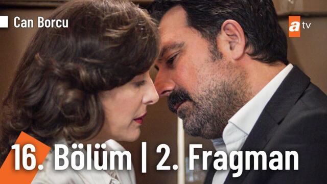 Can Borcu 16. Bölüm 2. Fragmanı |“Senden daha fazla uzak kalabileceğimi sanmıyorum.” @atvturkiye