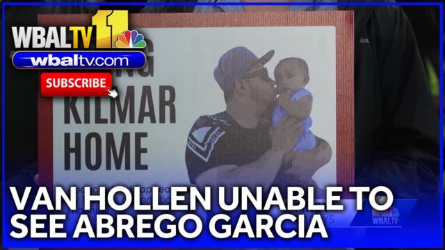 Van Hollen unable to meet with Abrego Garcia